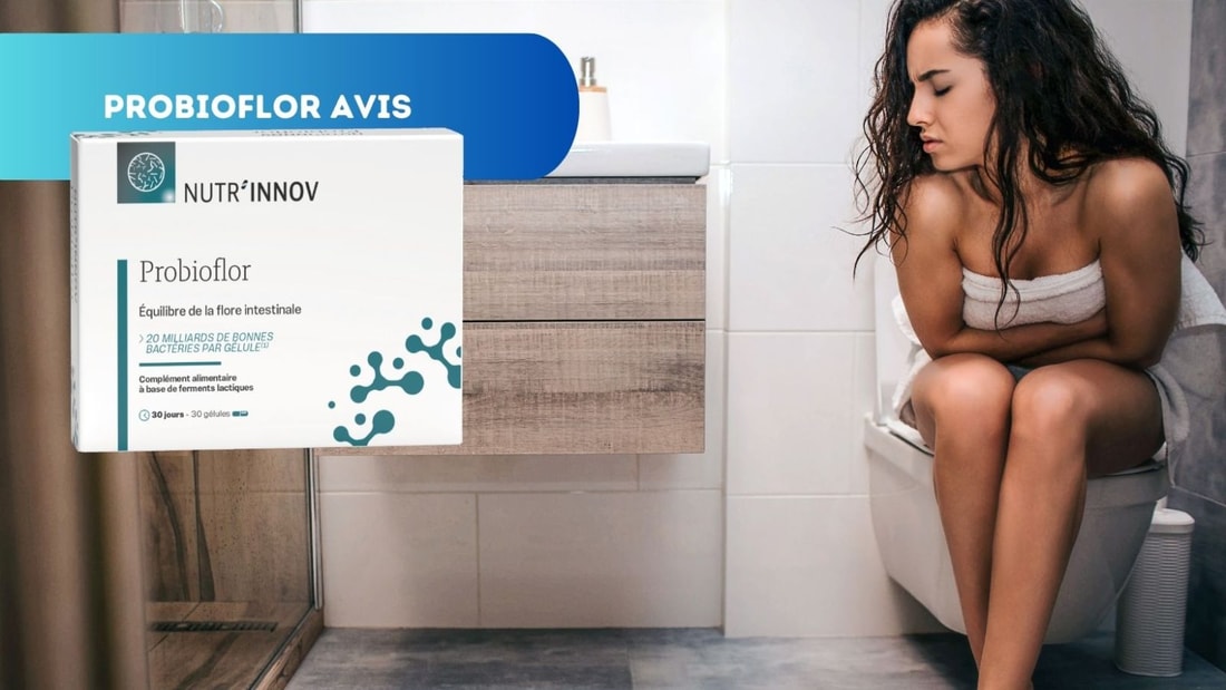 Quels sont les bienfaits de Probioflor ?